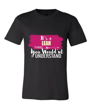 It's a Leah Thing, You Wouldn't Understand
