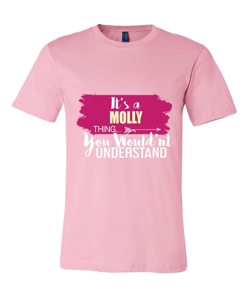 It's a Molly Thing, You Wouldn't Understand